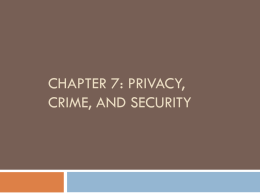 Chapter 9: Privacy, Crime, and Security