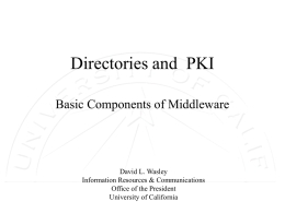 Directories, PKI, - CREN | Corporation for Research and