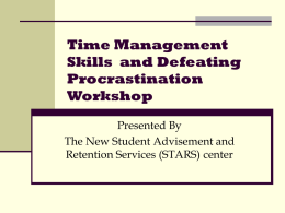 Time Management Skills and Defeating Procrastination Workshop