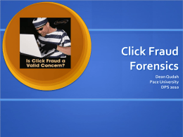 Click Fraud Forensics - Seidenberg School of Computer