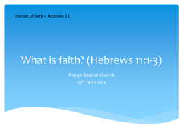 What is faith? (Hebrews 11:1-3)