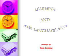 LEARNING AND THE LANGUAGE ARTS