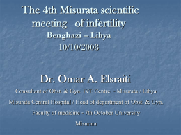 The 4th scientific meeting of infertility Benghazi – Libya