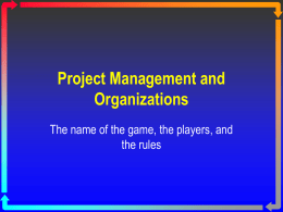 Project Management and Organizations