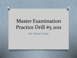 Master Examination Practice Drill #1 2011