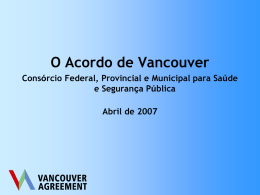 The Vancouver Agreement An Urban development agreement