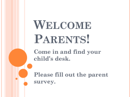 Welcome Parents! - Wilson Elementary School