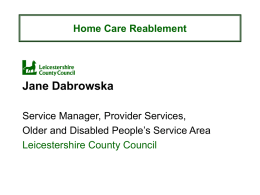 An Enabling Approach to Home Care in Leicestershire