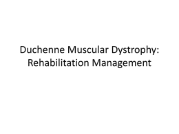Duchenne Muscular Dystrophy: Rehabilitation Management