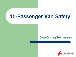 15-Passenger Van Safety - Stonetrust Insurance Company
