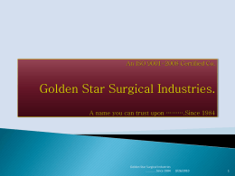 An ISO 9001-2008 Certified Co. Golden Star Surgical