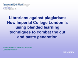 Librarians against plagiarism: How Imperial College London