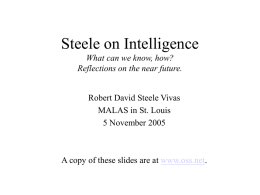 Steele on Intelligence What can we know, how? Reflections