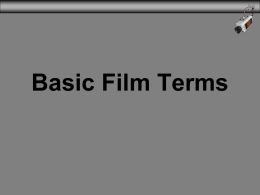 Basic Film Terms - Gertz