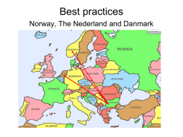 Best practices Norway, The Nederland and Danmark