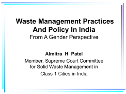 Waste Management Practices and Policy in India from a