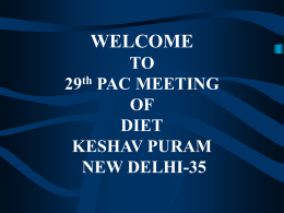 WELCOME TO 28th PAC MEETING OF DIET KESHAV PURAM …