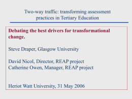 Two way traffic: transforming assessment practices