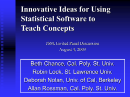 Innovative Ideas for Using Statistical Software to Teach
