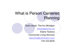 Person Centered Planning It’s The Right to Do!