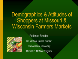 Demographics & Attitudes of Shoppers at Missouri