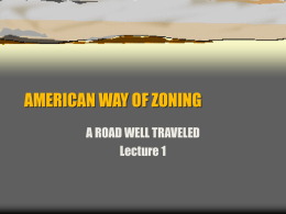 AMERICAN WAY OF ZONING - College of Architecture, Planning