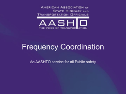 Frequency Coordination - American Association of State