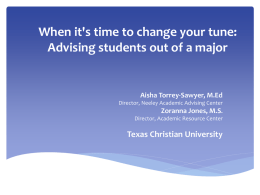 When it's time to change your tune: Advising students out