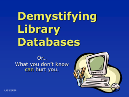 Demystifying Library Databases