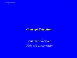 Concept Selection - Jonathan M. Weaver