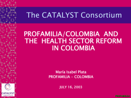 The CATALYST Consortium