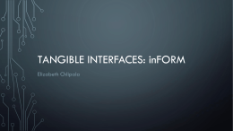 Tangible Interfaces: inFORM