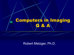 Computers in Imaging Q & A - Radiation Safety Engineering