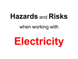 Hazards and Risks when working with Electricity