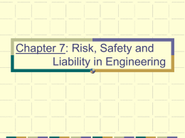 Chapter 7: Risk, Safety and Liability in Engineering