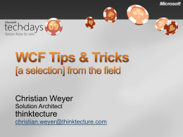 WCF Tips & Tricks