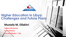 Higher Education in Libya:Challenges and Future Plans