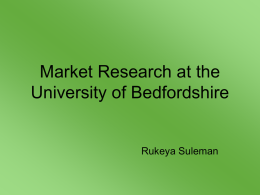 Market Research at the University of Bedfordshire