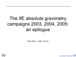 Results of the IfE absolute gravity campaigns in 2004