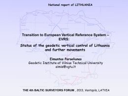 National report of LITHUANIA Eimuntas Parseliunas Geodetic