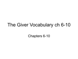 The Giver Vocabulary ch 6-11