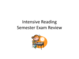 Intensive Reading Semester Exam Review
