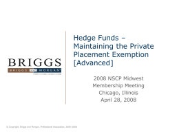 Hedge Funds – Maintaining the Private Placement Exemption