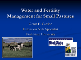 Water and Fertility Management for Small Pastures