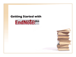 EndNote and EndNote Web - Dublin Institute of Technology