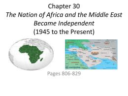 Chapter 30 The Nation of Africa and the Middle East Became