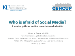 Who is afraid of Social Media? A survival guide for