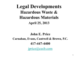 Legal Developments in Hazardous Waste and Hazardous