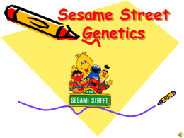Sesame Street Genetics