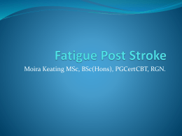 Fatigue Post Stroke